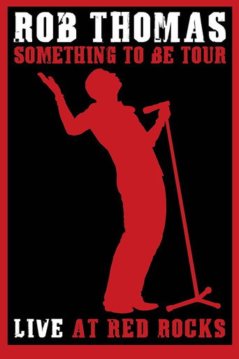 Rob Thomas - Live at Red Rocks movie poster