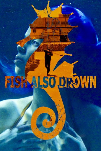 Fish Also Drown movie poster