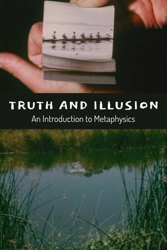 Truth and Illusion: An Introduction to Metaphysics movie poster