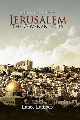 Jerusalem: The Covenant City movie poster