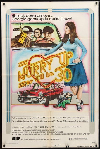 Hurry Up, or I'll Be 30 movie poster