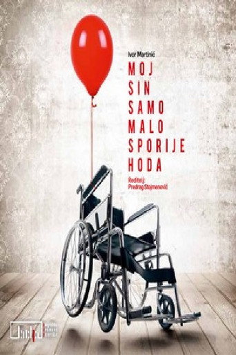 My Son Only Walks a Little Slower movie poster