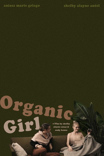 Organic Girl movie poster