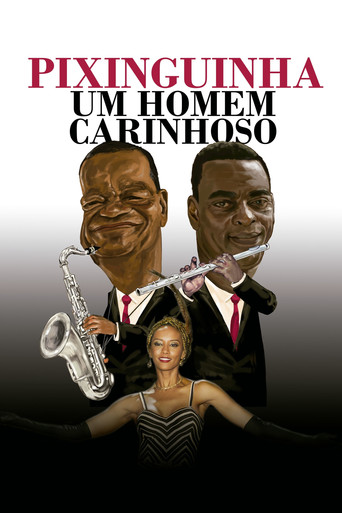 Pixinguinha, an Affectionate Man movie poster