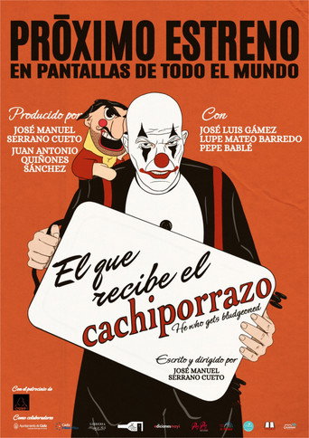 El que recibe el cachiporrazo movie poster