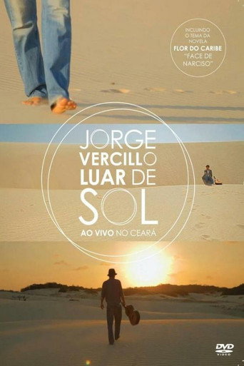 Luar de Sol: Jorge Vercillo Ao Vivo no Ceará movie poster