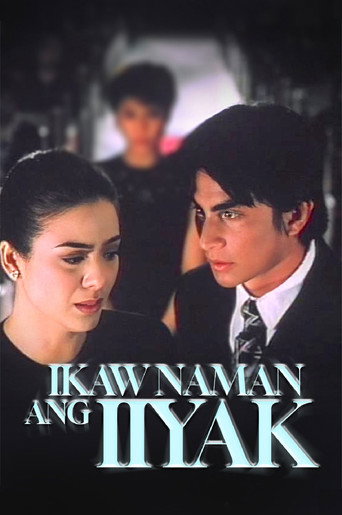 Ikaw Naman ang Iiyak movie poster