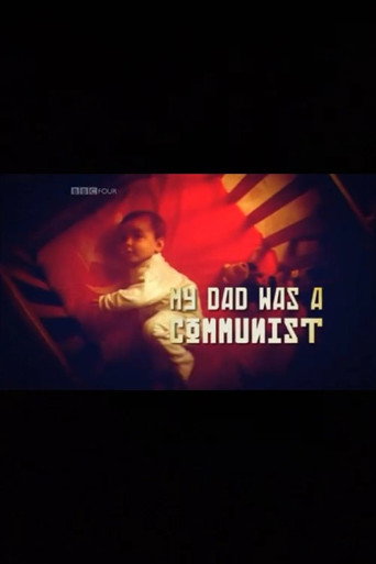 My Dad Was a Communist movie poster