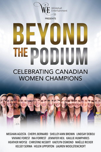 Beyond the Podium: Celebrating Canadian Women Champions movie poster
