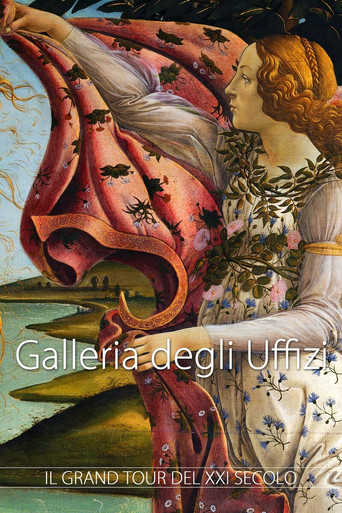 Galleria degli Uffizi - Il grand tour del XXI° secolo movie poster