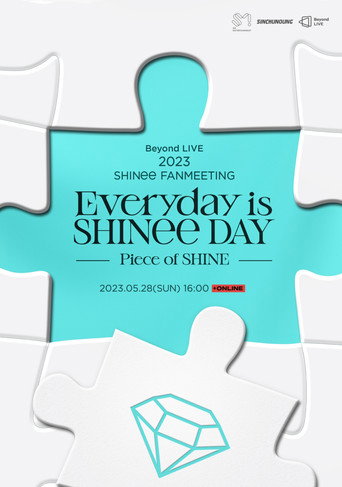 2023 SHINee FANMEETING ‘Everyday is SHINee DAY’ : [Piece of SHINE] movie poster