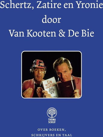 Van Kooten & De Bie - Schertz, Zatire en Yronie movie poster