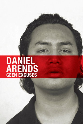 Daniël Arends: Geen Excuses movie poster