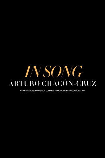 In Song: Arturo Chacón-Cruz movie poster