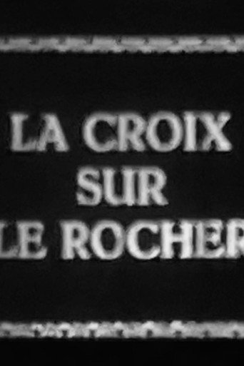 The Cross on the Rock movie poster