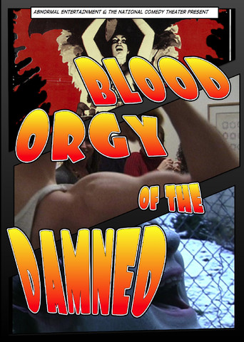 Blood Orgy of the Damned movie poster