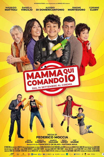 Mamma, Qui Comando Io movie poster