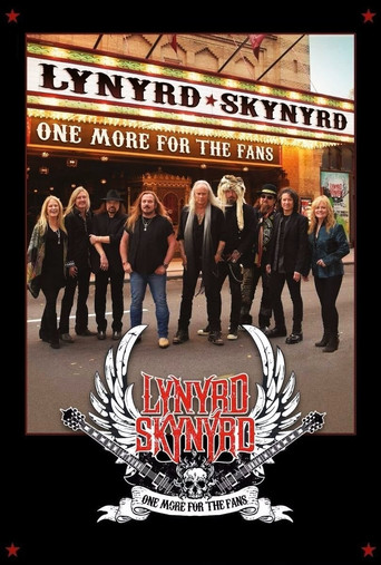 Lynyrd Skynyrd: One More For The Fans movie poster