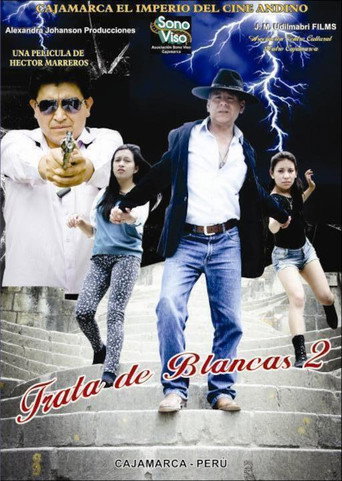 Trata de blancas 2 movie poster