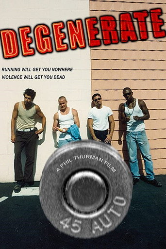 Degenerate movie poster