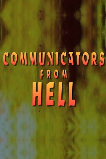 Communicators From Hell movie poster