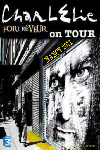 Charlélie  Fort Rêveur On Tour movie poster