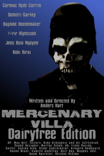 Mercenary Villa: Dairy Free Edition movie poster