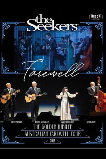 The Seekers Farewell: The Golden Jubilee Australian Farewell Tour movie poster