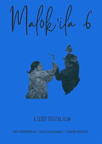 Malok'ila 6 movie poster