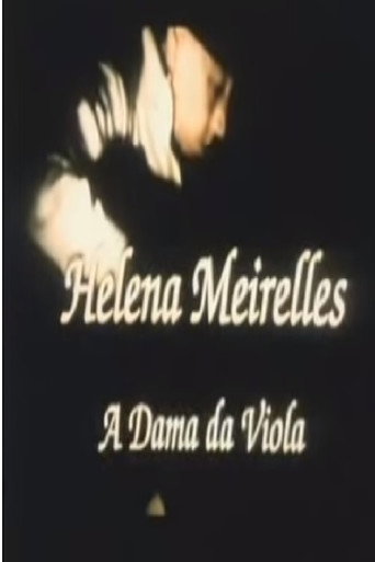 Helena Meirelles - A Dama da Viola movie poster