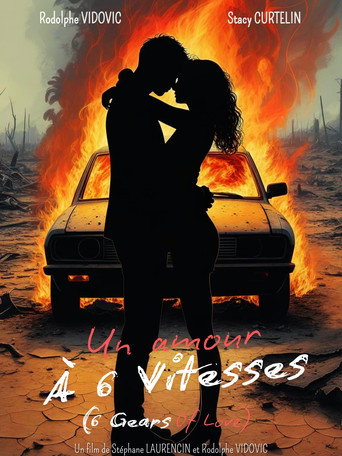 Un Amour à 6 Vitesses (6 Gears of Love) movie poster
