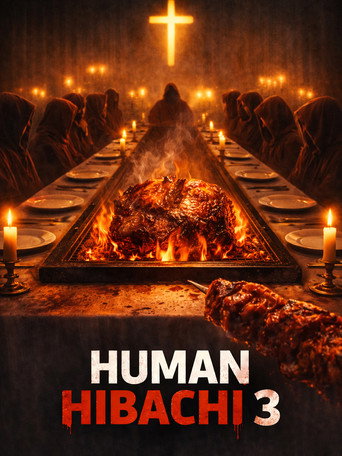 Human Hibachi 3: The Last Supper movie poster