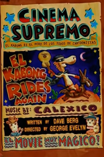 El Kabong Rides Again movie poster