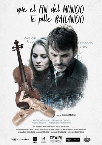 Que el fin del mundo te pille bailando movie poster