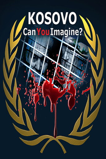 Kosovo: Can You Imagine? movie poster