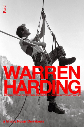 Warren Harding - Recollections of the First Ascent of El Capitan in Yosemity Valley movie poster