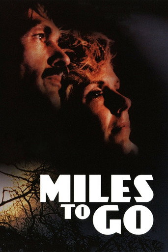 Miles to Go… movie poster