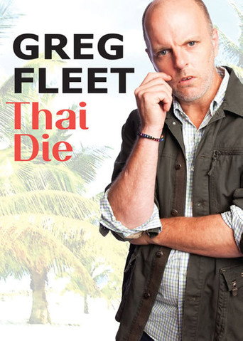 Greg Fleet: Thai Die movie poster