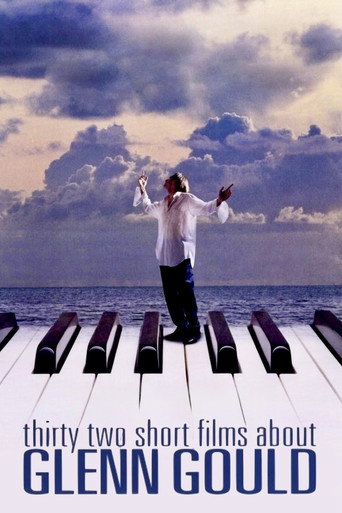 Thirty Two Short Films About Glenn Gould movie poster