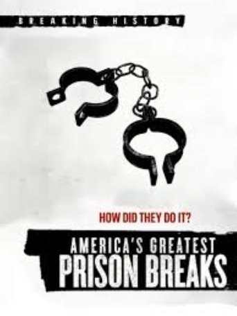 America's Greatest Prison Breaks movie poster