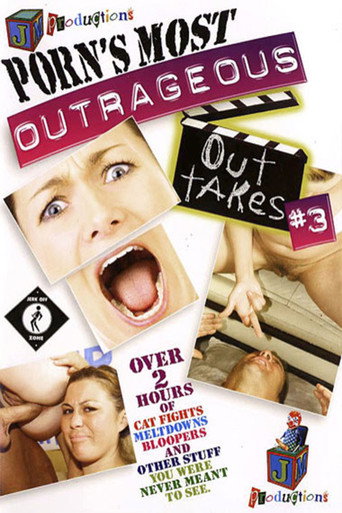 Porn's Most Outrageous Outtakes 3 movie poster
