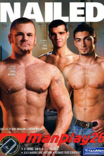 ManPlay 26: Nailed movie poster