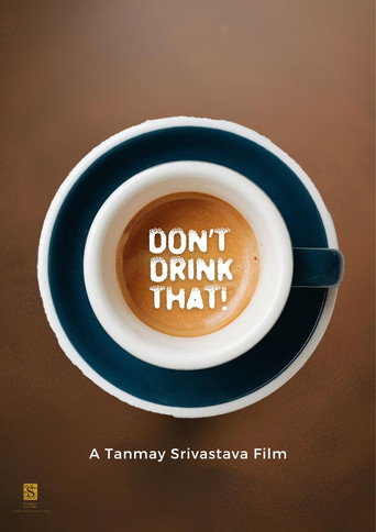 Don't Drink That! movie poster