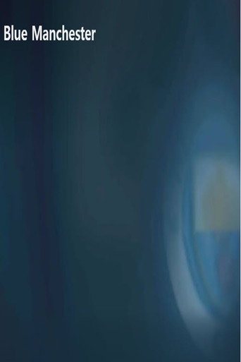 Blue Manchester movie poster