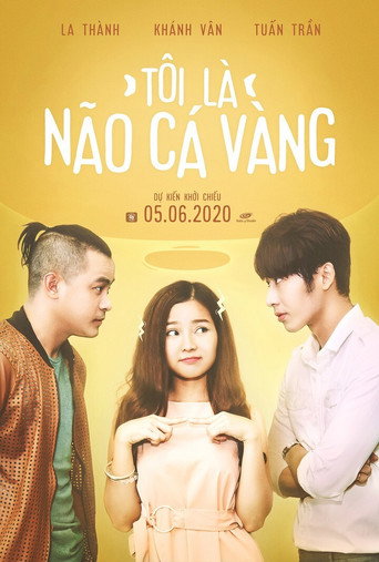 Tôi Là Não Cá Vàng movie poster