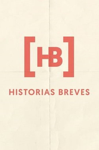 Historias Breves 0 movie poster