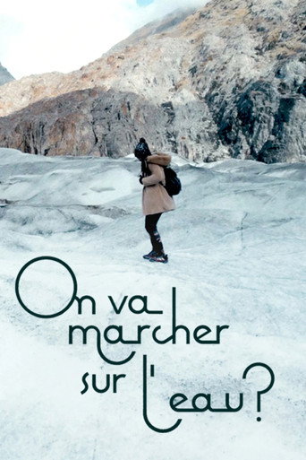 On va marcher sur l'eau ? movie poster