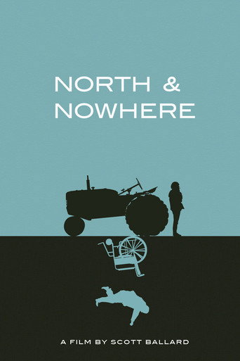North & Nowhere movie poster
