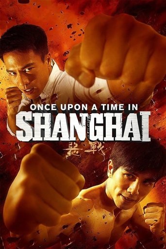 Once Upon a Time in Shanghai movie poster