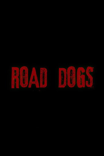 Road Dogs movie poster